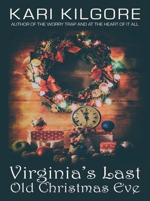 cover image of Virginia's Last Old Christmas Eve